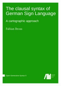 Enlarge image Cover: The clausal syntax of German Sign Language - Freie Universität Berlin Universitätsbibliothek