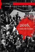 Cover: 2016, O ano do Golpe - Oficina Raquel