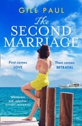 Cover: The Second Marriage - AVON, a division of HarperCollins Publishers Ltd