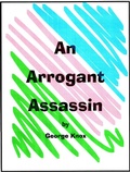 Cover: An Arrogant Assassin - Assassin