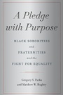 Cover: A Pledge with Purpose - New York University Press