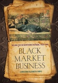 Cover: Black Market Business - Cornell University Press