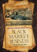 Cover: Black Market Business - Cornell University Press