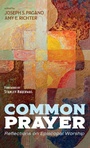 Cover: Common Prayer - Wipf & Stock Publishers