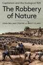 Cover: The Robbery of Nature - Monthly Review Press