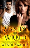 Cover: Resisting the Wicked - Entwined Publishing