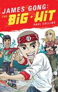 Cover: James Gong: The Big Hit - Hybrid Publishers