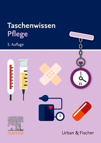 Abbildung von: Taschenwissen Pflege - Urban & Fischer