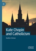 Cover: Kate Chopin and Catholicism - Palgrave Macmillan
