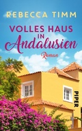Cover: Volles Haus in Andalusien - between pages by Piper