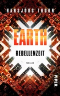 Cover: Earth - Rebellenzeit - between pages by Piper