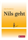 Cover: Nils geht - Tyrolia