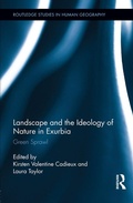 Cover: Landscape and the Ideology of Nature in Exurbia - Routledge
