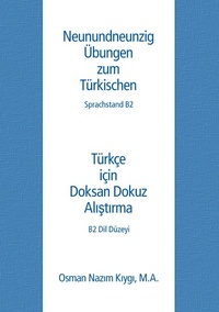 Abbildung von: Neunundneunzig Übungen zum Türkischen - TWENTYSIX