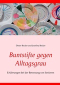 Cover: Buntstifte gegen Alltagsgrau - BoD - Books on Demand