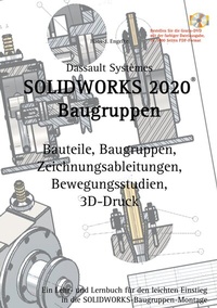 Abbildung von: SOLIDWORKS 2020 Baugruppen - BoD - Books on Demand
