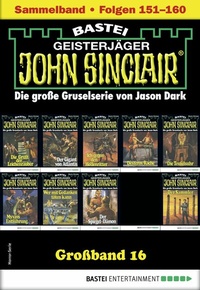 Abbildung von: John Sinclair Großband 16 - Bastei Lübbe