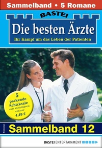 Abbildung von: Die besten Ärzte - Sammelband 12 - Bastei Lübbe