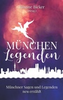 Cover: München Legenden - Books on Demand