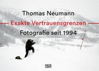 Abbildung von: Thomas Neumann. Exakte Vertrauensgrenzen / Exact Confidence Limits - Hatje Cantz Verlag