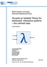 Enlarge image Cover: Towards an Isabelle Theory for distributed, interactive systems - Shaker