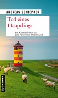 Cover: Tod eines H&auml;uptlings - Gmeiner-Verlag
