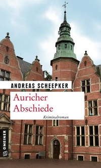 Enlarge image Cover: Auricher Abschiede - Gmeiner-Verlag