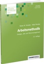 Cover: Arbeitsmethodik - Edition Windmühle ein Imprint von FELDHAUS VERLAG GmbH & Co. KG