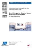Cover: Entwicklung eines Clinchverfahrens f&uuml;r thermoplastische FKV in Mischbauweise - Europ&auml;ische Forschungsgesellschaft f&uuml;r Blechverarbeitung e.V. (EFB)