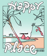 Enlarge image Cover: Happy Place - Rotopol
