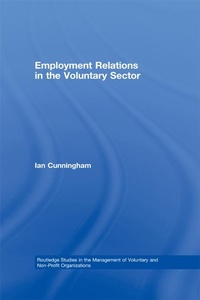 Enlarge image Cover: Employment Relations in the Voluntary Sector - Routledge