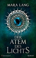 Cover: Der Atem des Lichts - Bookspot Verlag