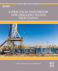 Enlarge image Cover: A Practical Handbook for Drilling Fluids Processing - Gulf Professional Publishing