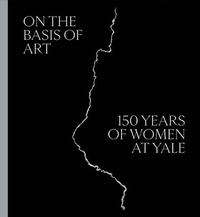 Enlarge image Cover: On the Basis of Art - Yale University Press