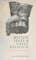 Cover: Hittite Texts and Greek Religion - Oxford University Press