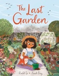 Cover: The Last Garden - Hodder Children's Books