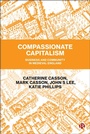 Cover: Compassionate Capitalism - Bristol University Press