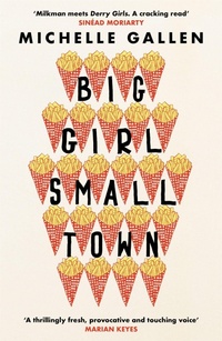 Abbildung von: Big Girl, Small Town - John Murray Publishers Ltd