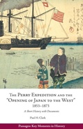 Cover: Perry Expedition and the "Opening of Japan to the West", 1853-1873 - Hackett Publishing Co, Inc