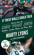 Cover: If These Walls Could Talk: New York Jets - Triumph Books