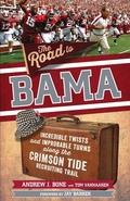 Cover: The Road to Bama - Triumph Books