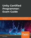 Cover: Unity Certified Programmer: Exam Guide - Packt Publishing