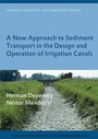 Cover: A New Approach to Sediment Transport in the Design and Operation of Irrigation Canals - CRC Press