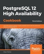Cover: PostgreSQL 12 High Availability Cookbook - Packt Publishing