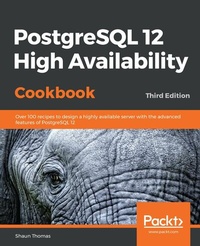 Abbildung von: PostgreSQL 12 High Availability Cookbook - De Gruyter