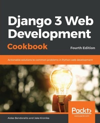 Abbildung von: Django 3 Web Development Cookbook - Packt Publishing
