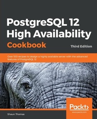 Abbildung von: PostgreSQL 12 High Availability Cookbook - Packt Publishing