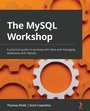 Cover: The MySQL Workshop - Packt Publishing