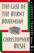 Cover: The Case of the Burnt Bohemian - Dean Street Press Limited