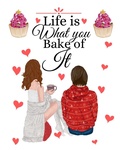 Cover: Life Is What You Bake Of It - Infinit Cooking